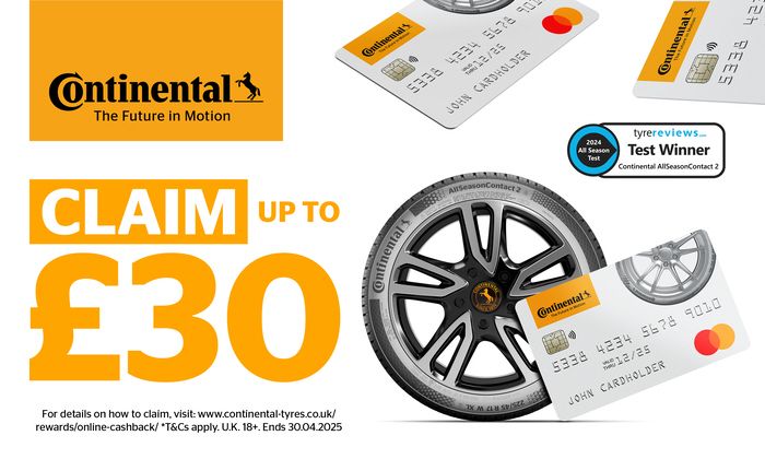 Continental Tyres - Cashback Promotion - April/May 16th 2025