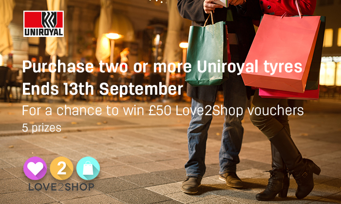 Uniroyal Tyres - Love2shop Gift Card Offer August 2019